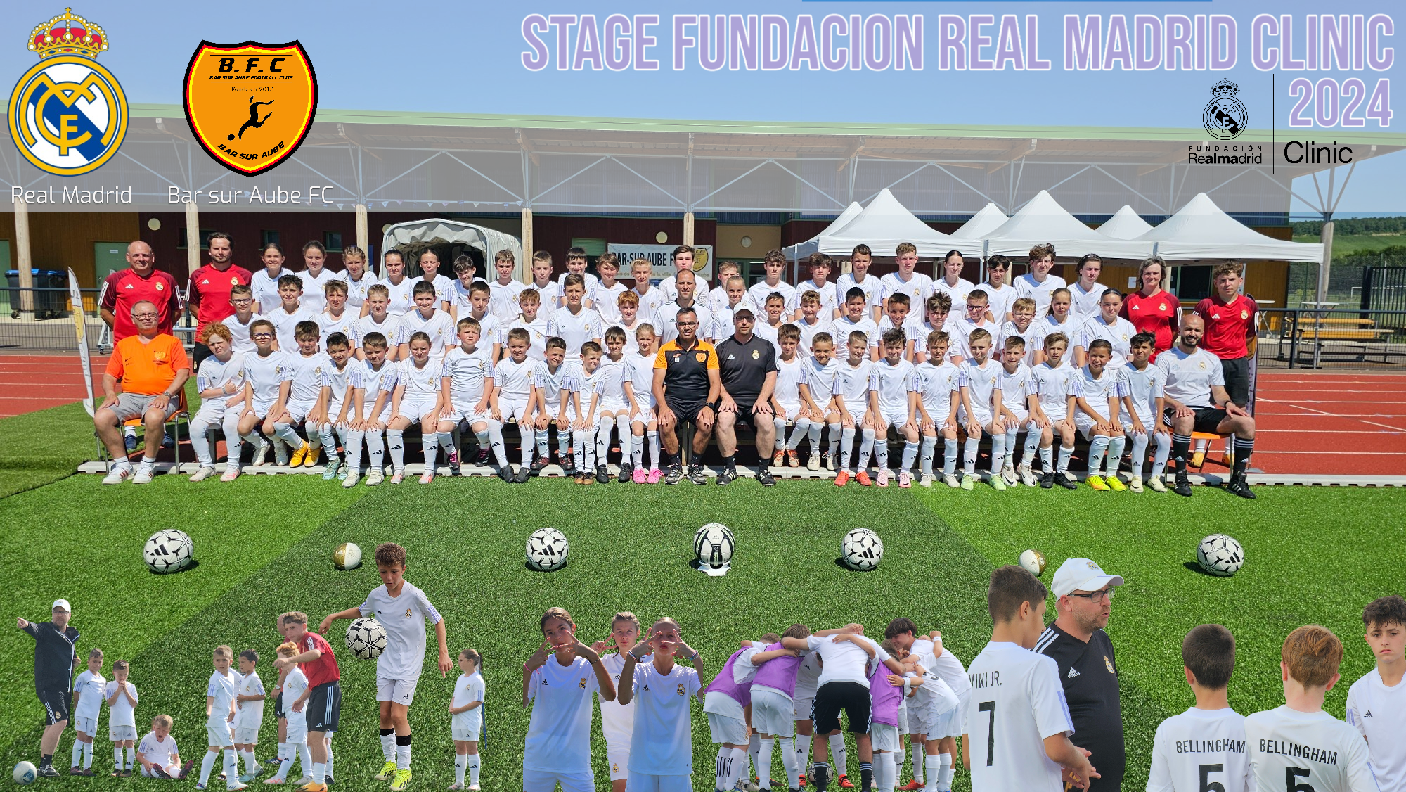 FOCUS : 3ème édition du STAGE REAL MADRID A BAR SUR AUBE