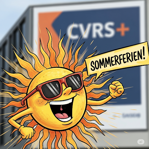 Die CVRS+ wünscht schöne Sommerferien!
