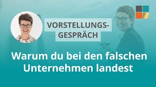 Warum du bei den falschen Unternehmen landest