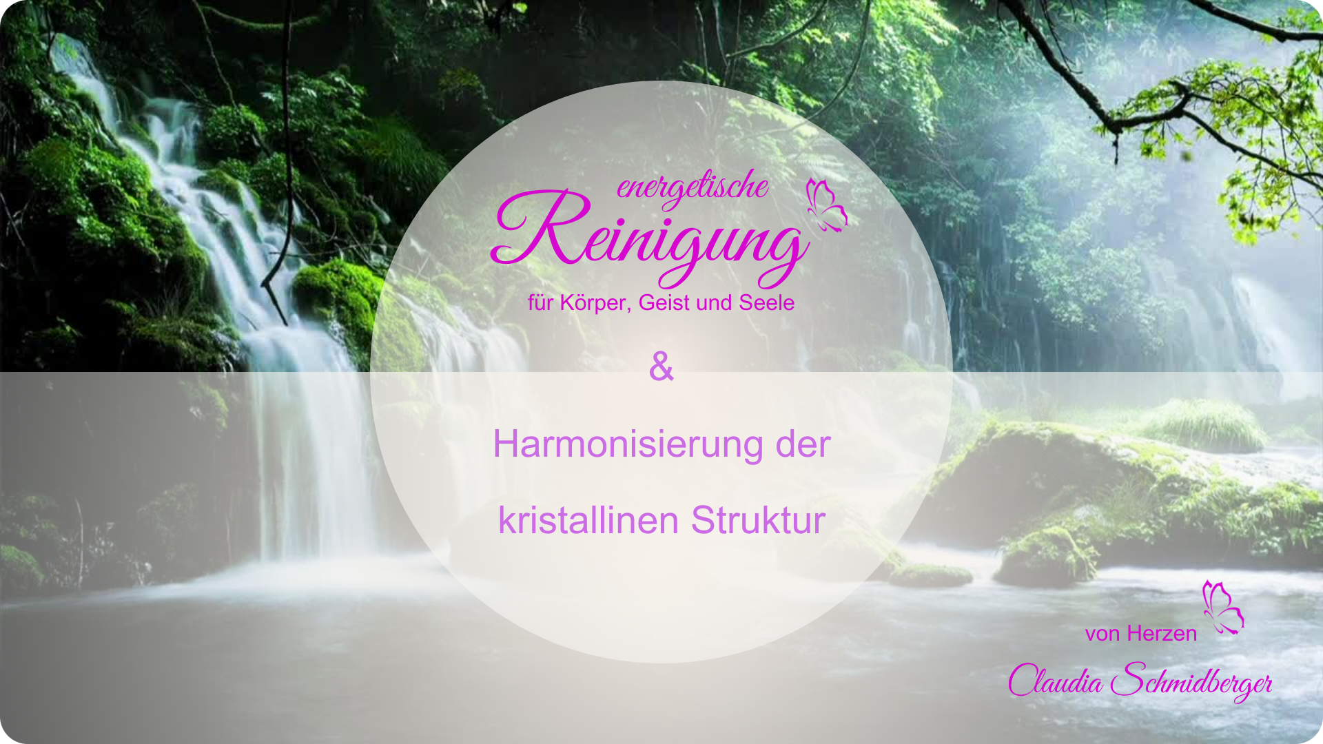 Energetische Reinigung & Harmonisierung der kristallinen Struktur