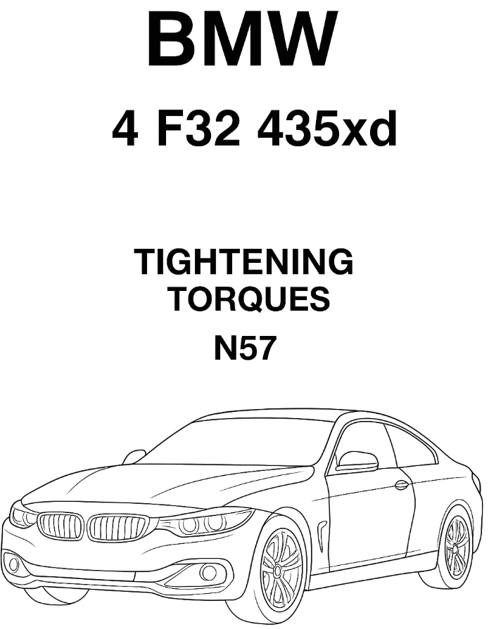 BMW 4 F32 435xd Tightening Torques (N57)