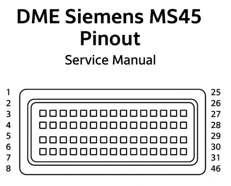 DME Siemens MS45 Pinout. Service Manual
