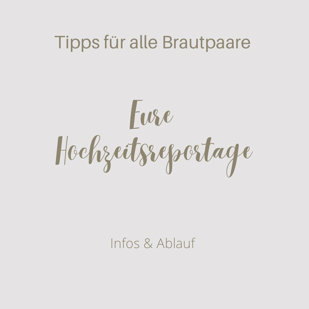 Eure Hochzeitsreportage