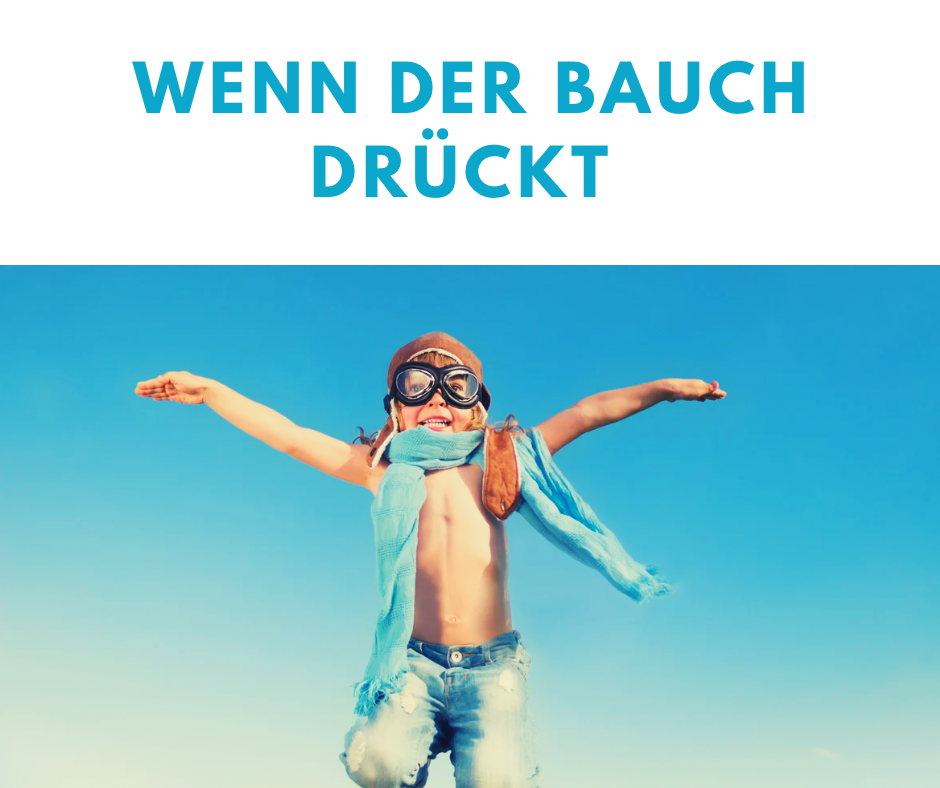 Wenn der Bauch drückt – was Eltern bei Verdauungsproblemen ihres Kindes tun können