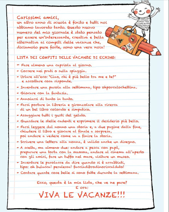 Questi sì che sono compiti per le vacanze! (da Echino ...
