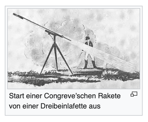 Quelle: Wikipedia https://de.wikipedia.org/wiki/Congreve’sche_Rakete