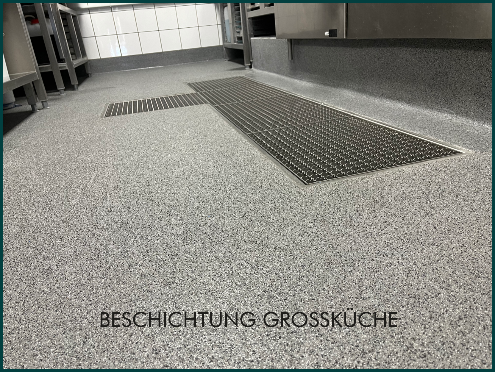 Beschichtung Großküche Polyurethan mit Abichtung VOC arm