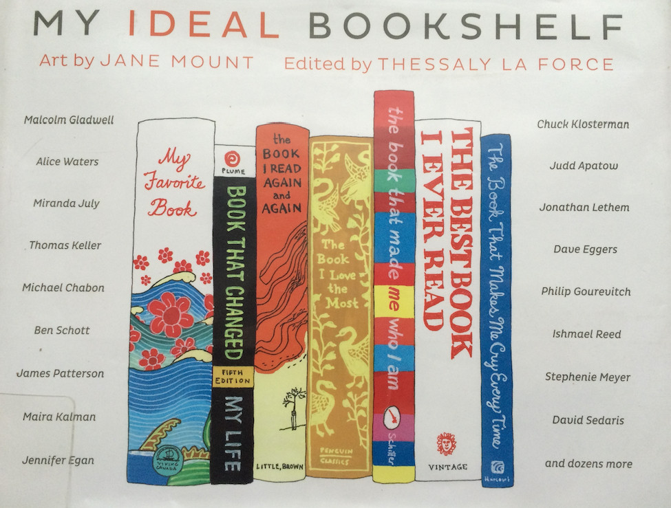 What Books Comprise Your Ideal Bookshelf?