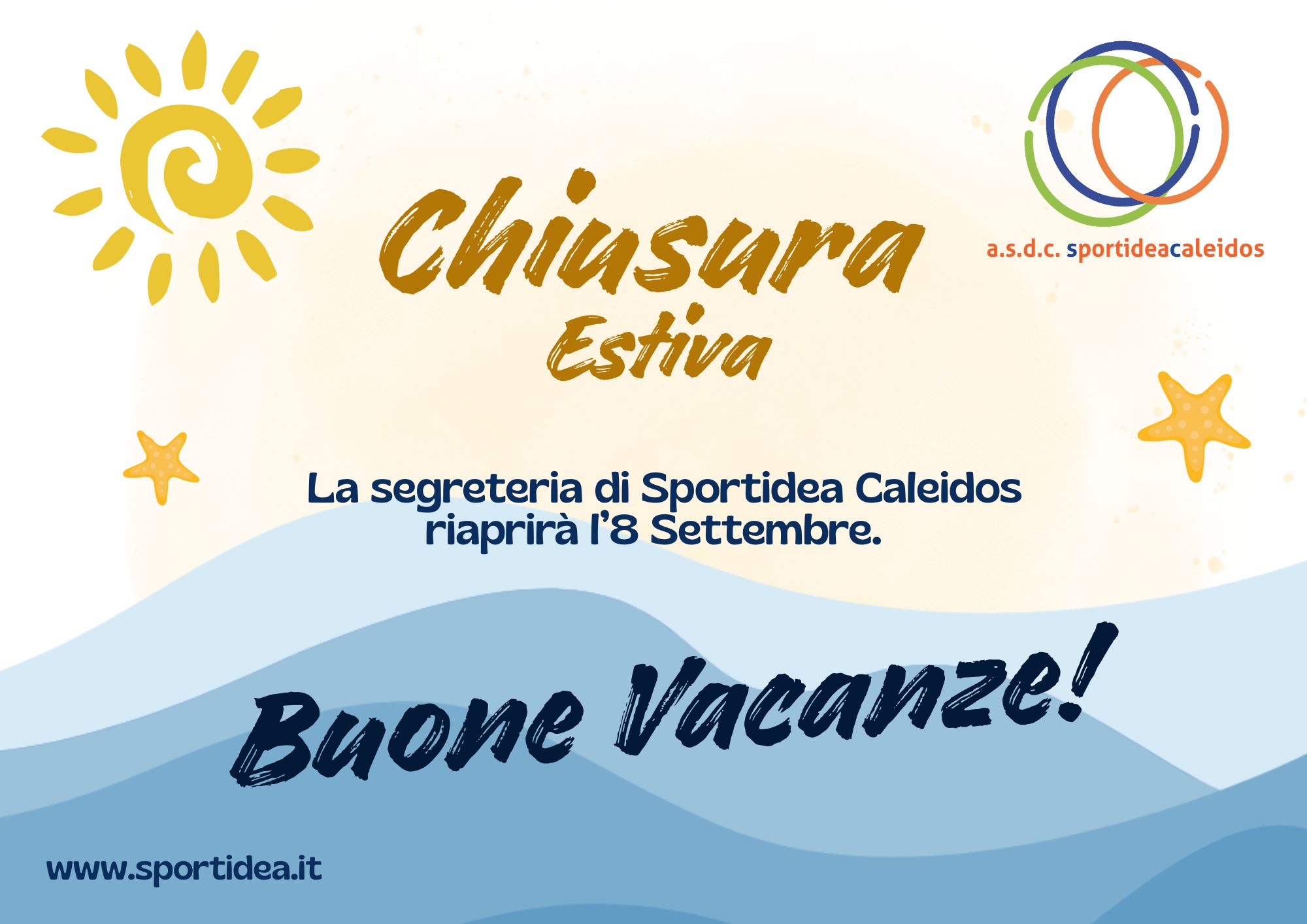 Chiusura Estiva