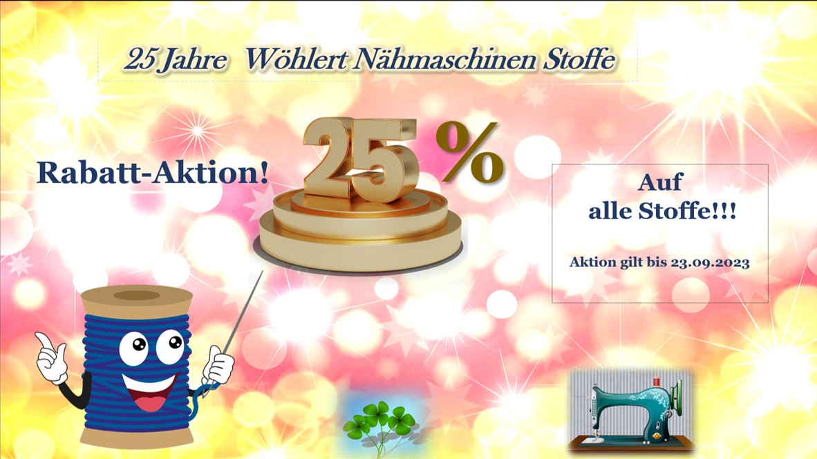 25% Rabatt auf alle Stoffe!!!