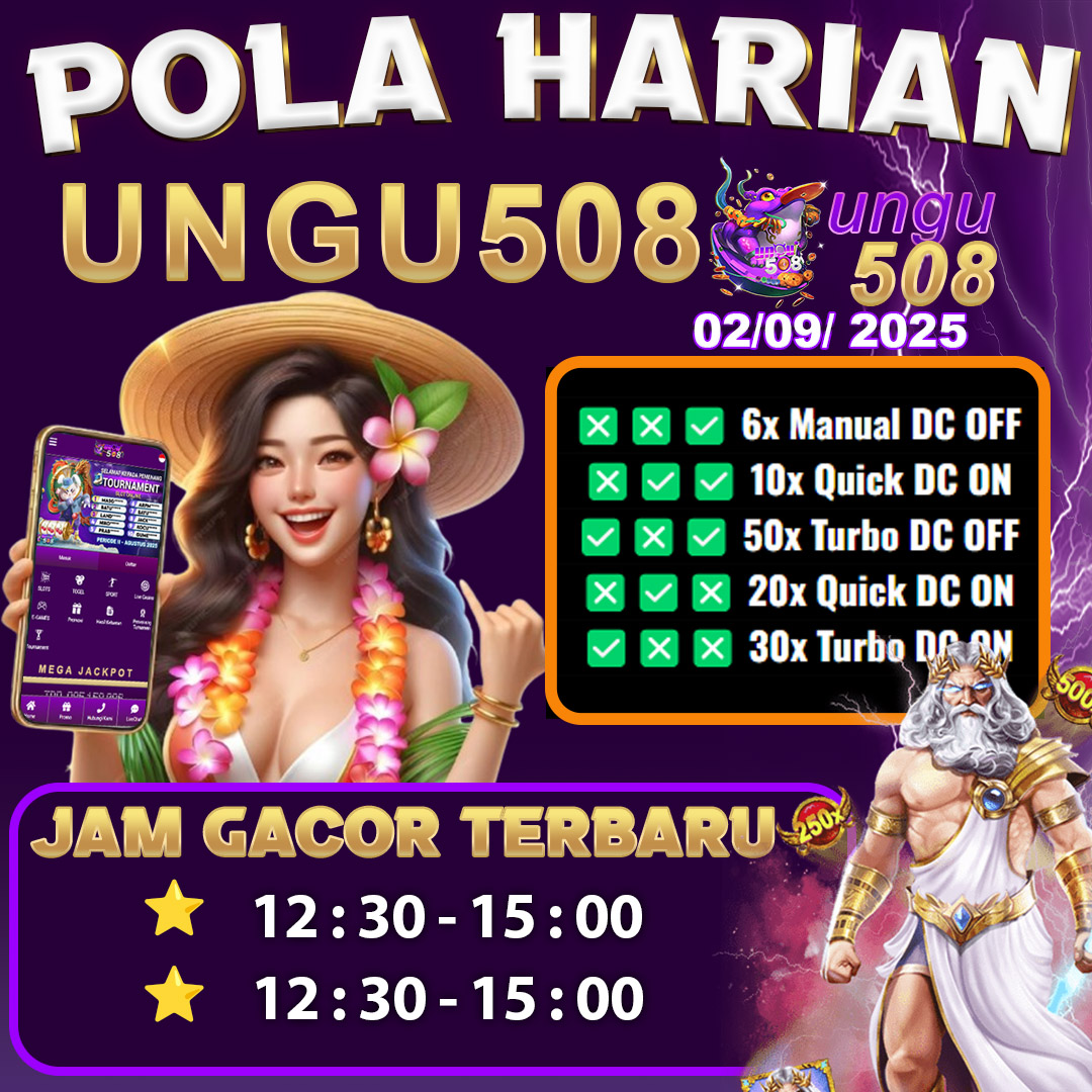 Pola Harian UNGU508 02 September 2025 Update Slot Gacor Hari Ini