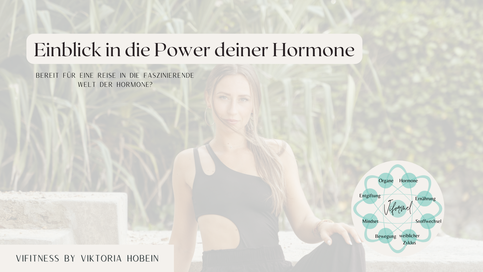 Einblick in die Power deiner Hormone