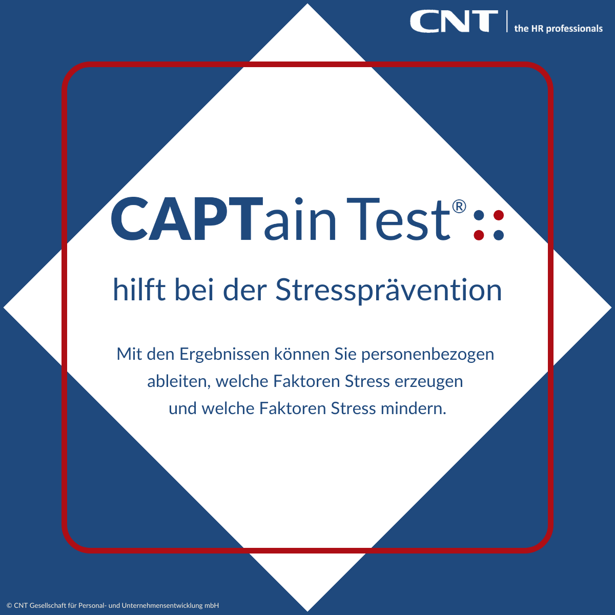 Wie Ihnen der CAPTain Test® bei der Stressprävention hilft