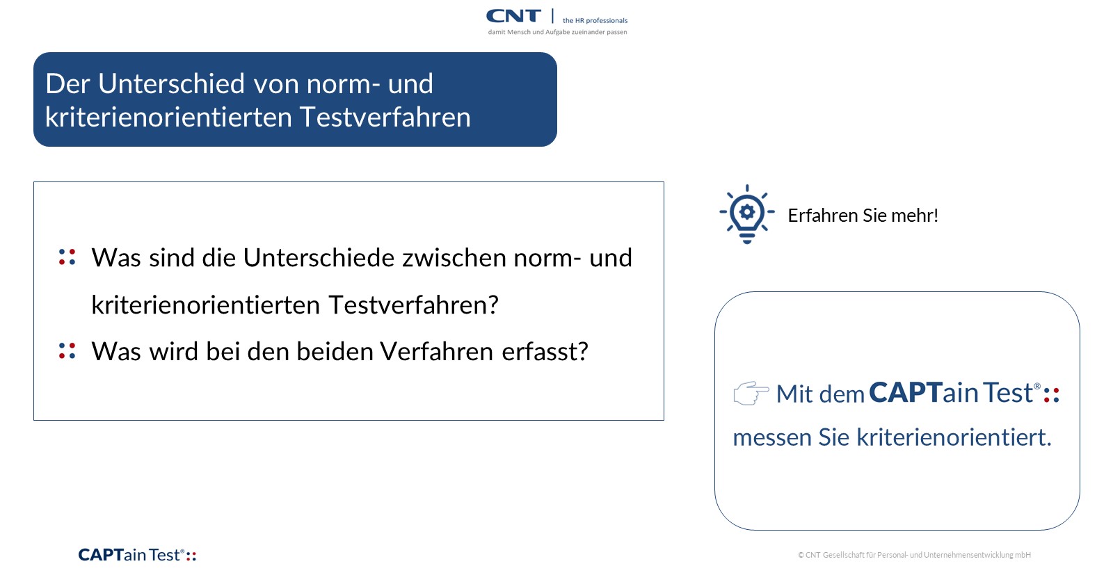 Der Unterschied von norm- und kriterienorientierten Testverfahren