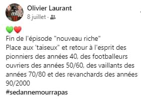 Sur sa page Facebook, Olivier Laurant résume l’état d’esprit que doivent avoir les Sedanais (8/07/2023).