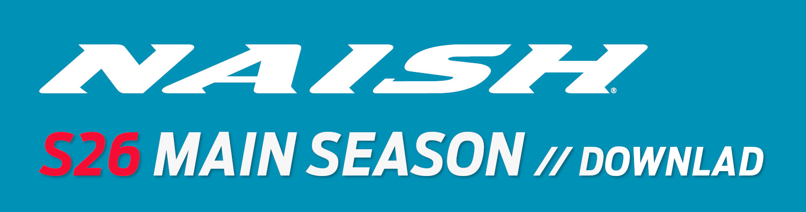 // NAISH S26 MAIN SEASON // Preisliste & Produktbilder