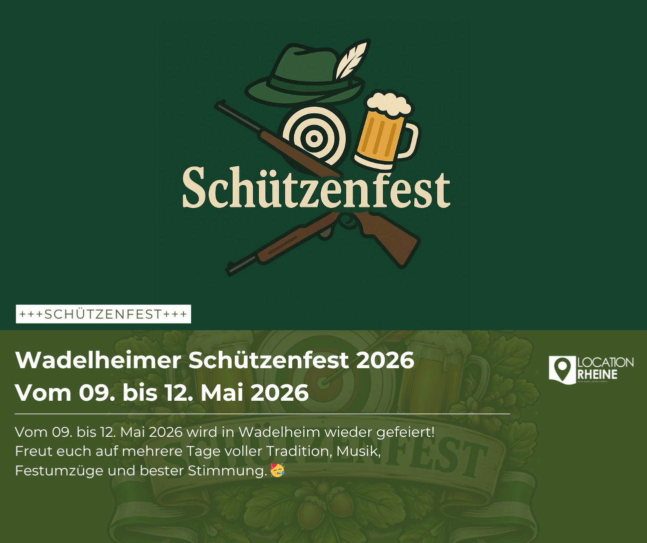Wadelheimer Schützenfest 2026 vom 09. bis 12. Mai 2026