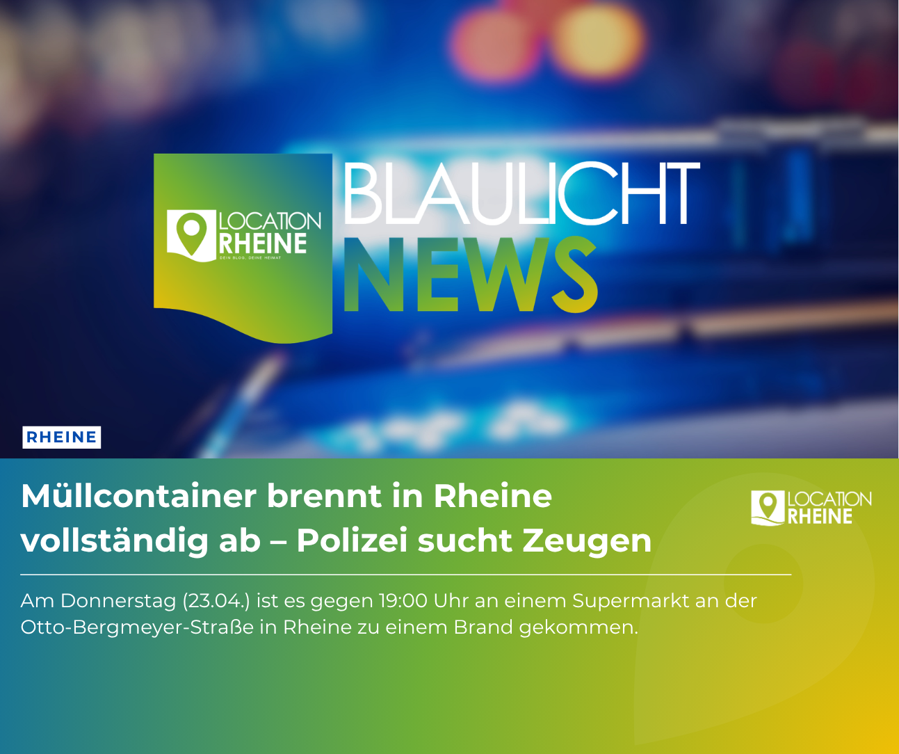 Müllcontainer brennt in Rheine vollständig ab – Polizei sucht Zeugen