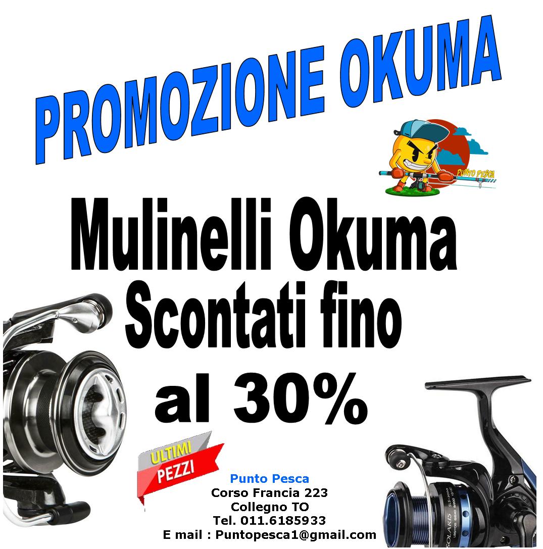 Da Punto Pesca mulinelli Okuma scontati fino al 30%...ULTIMI PEZZI!!