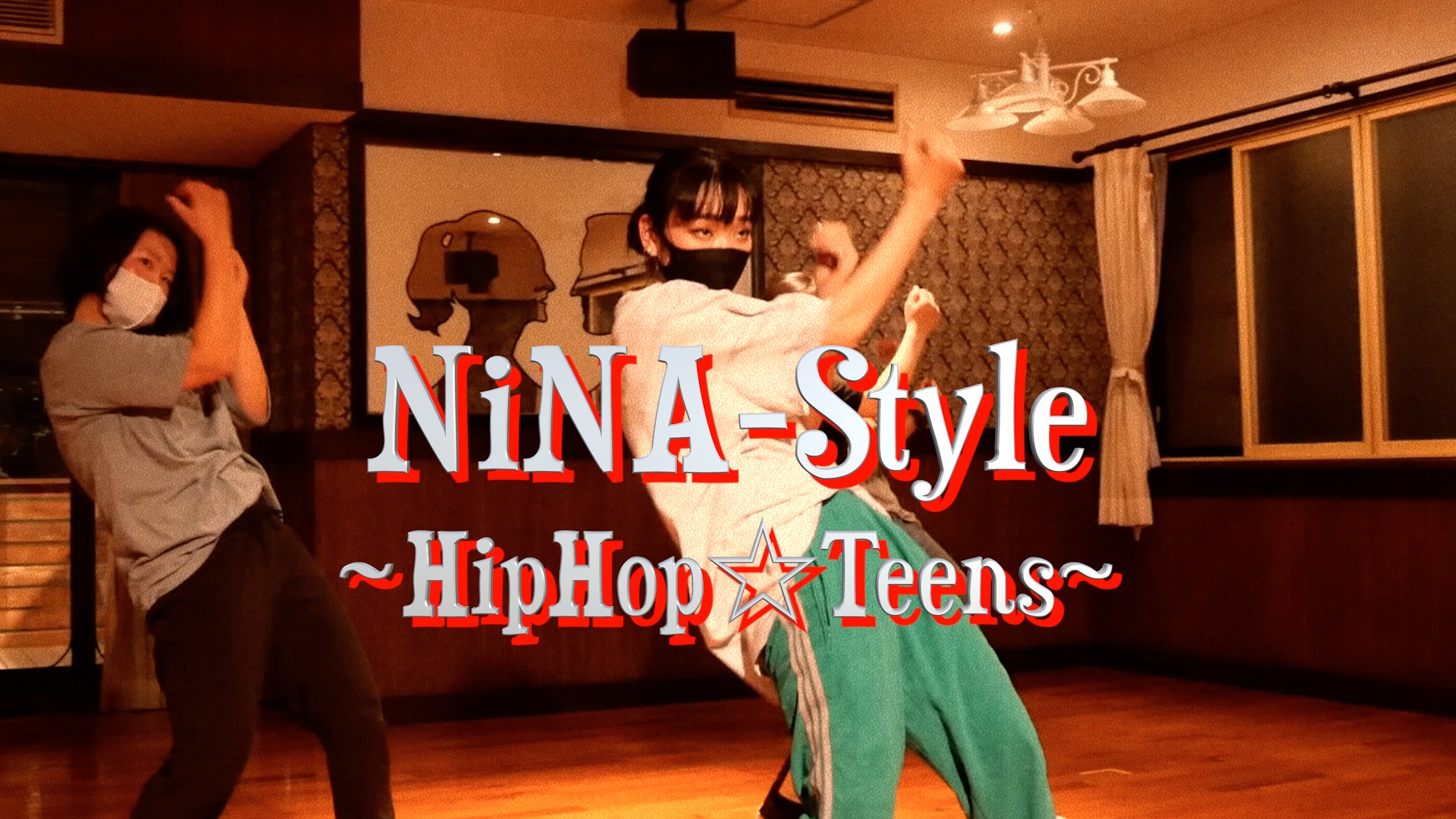 New Lesson【NiNa~HipHop☆Teens~】