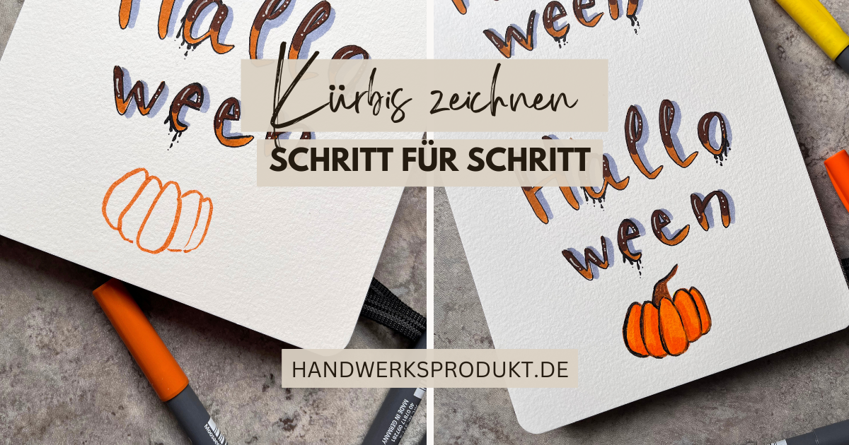 Kürbis zeichnen - Schritt für Schritt mit Brush Pens - auch für Kinder