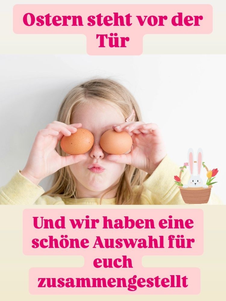 Ostern steht vor der Tür