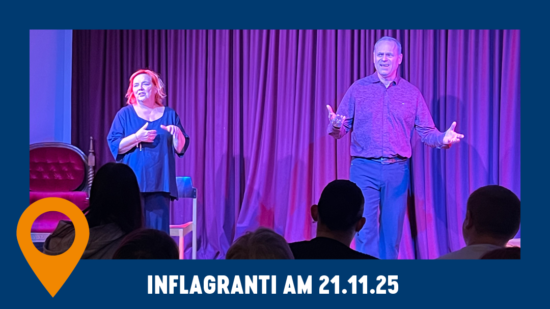 Improtheater Inflagranti am 21. November 25 | 20 Uhr
