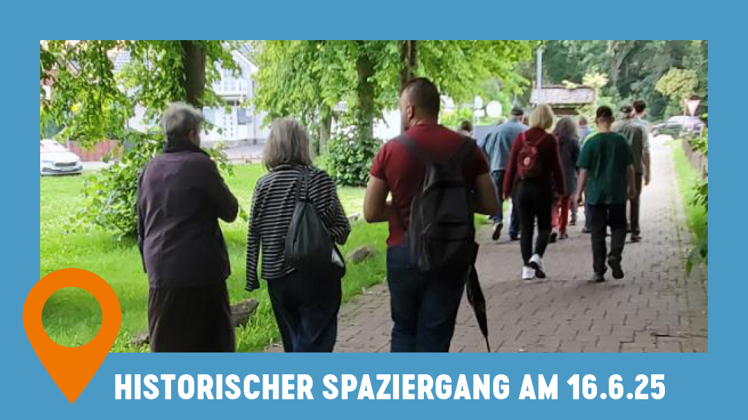 Historischer Ortsspaziergang am 16. Juni | 17 Uhr