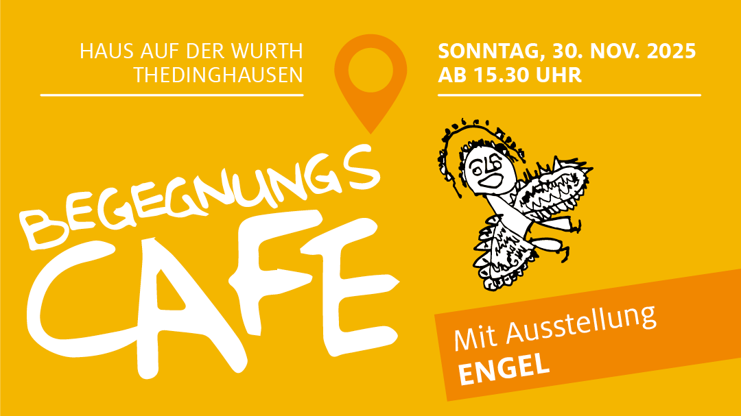 Begegnungscafé mit Ausstellung "Engel" am 30. November | ab 15.30 Uhr