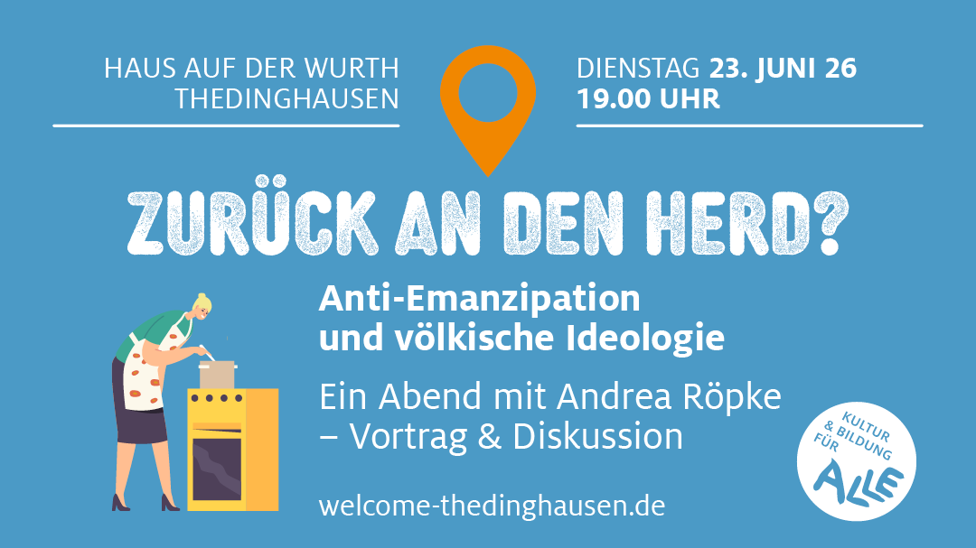 "Zurück an den Herd?" Anti-Emanzipation und völkische Ideologien am 23. Juni | 19:00 Uhr