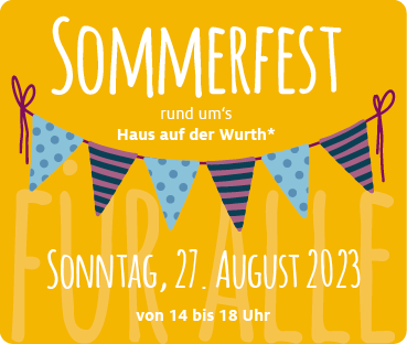 Sommerfest am 27. August - das Programm steht!