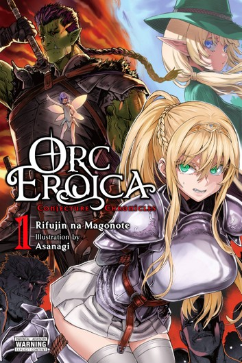 Orc Eroica - Novela Ligera en Español