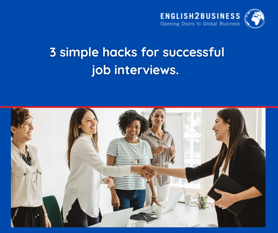 3 simple hacks for successful job interviews