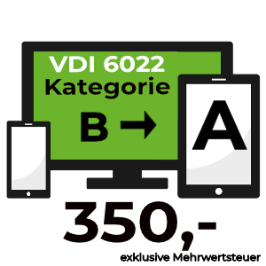 VDI 6022 Kategorie B→A Online-Schulung, Preis 350 Euro exkl. MwSt.