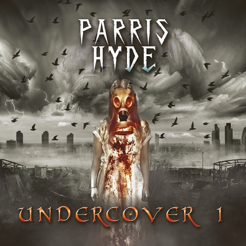 Parris Hyde, new Ep, "Undercover 1"