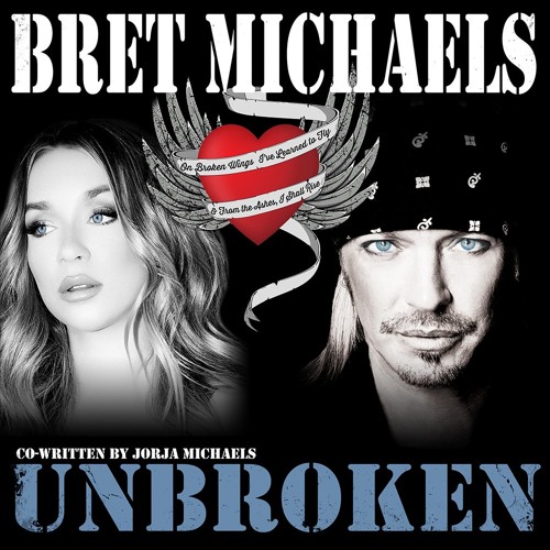 Bret Michaels's new single “Unbroken” co-written by his daughter Jorja Bleu, rockers and other animals, rock news, rock webzine