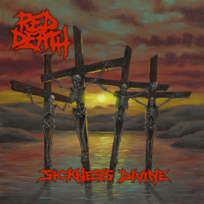 RED DEATH,New Single & Video,upcoming album,Sickness Divine,Century Media Records,rockers and other animals, news