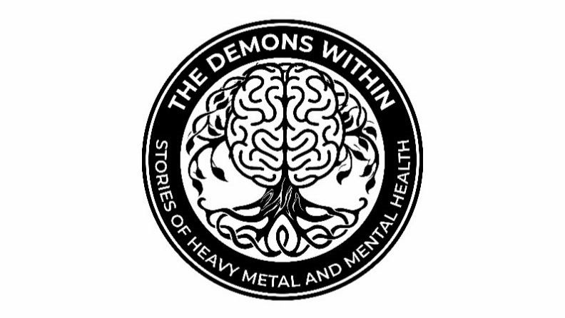 A new heavy metal podcast focussing on mental health issues has been launched. The new podcast, titled The Demons Within: Stories of Heavy Metal and Mental Health