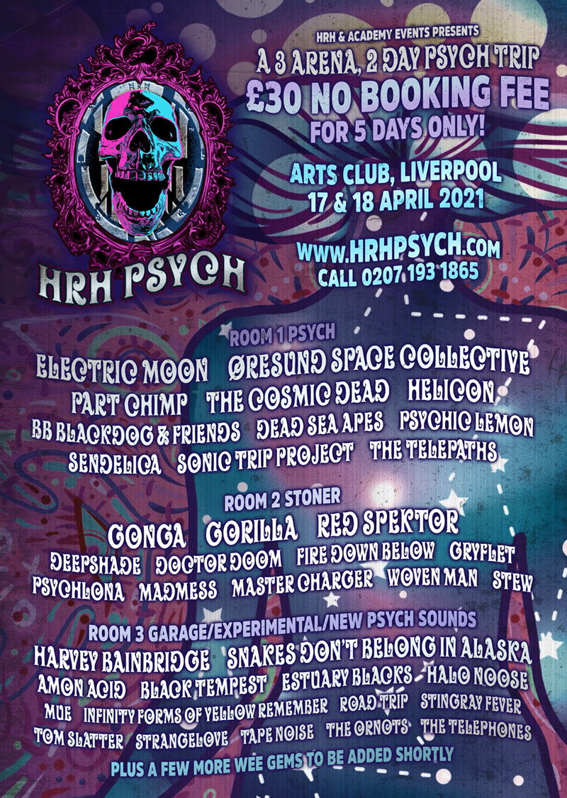 HRH Unveil Brand New 2-Day, 3-Stage Musical Trip Known as HRH Psych - A Truly Unique Event rockers and other animals magazine