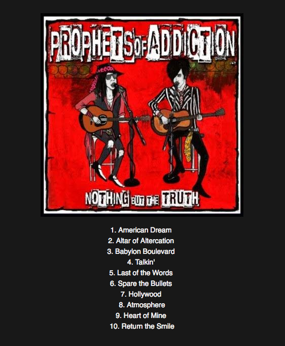 ’Nothing But The Truth' by Prophets of Addiction Out October 26, 2018 via HighVolMusic,tracklist