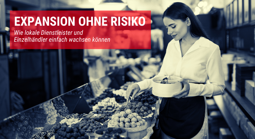 Expansion ohne Risiko