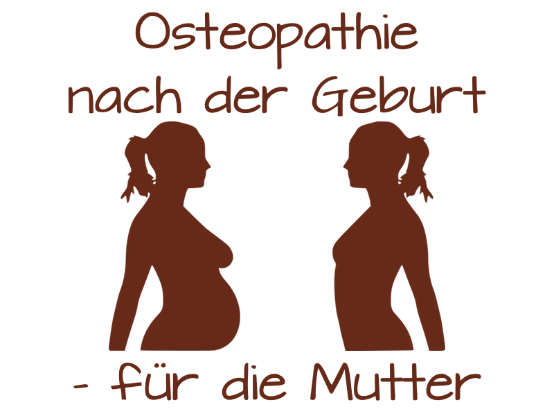 Osteopathie nach der Geburt - für die Mutter