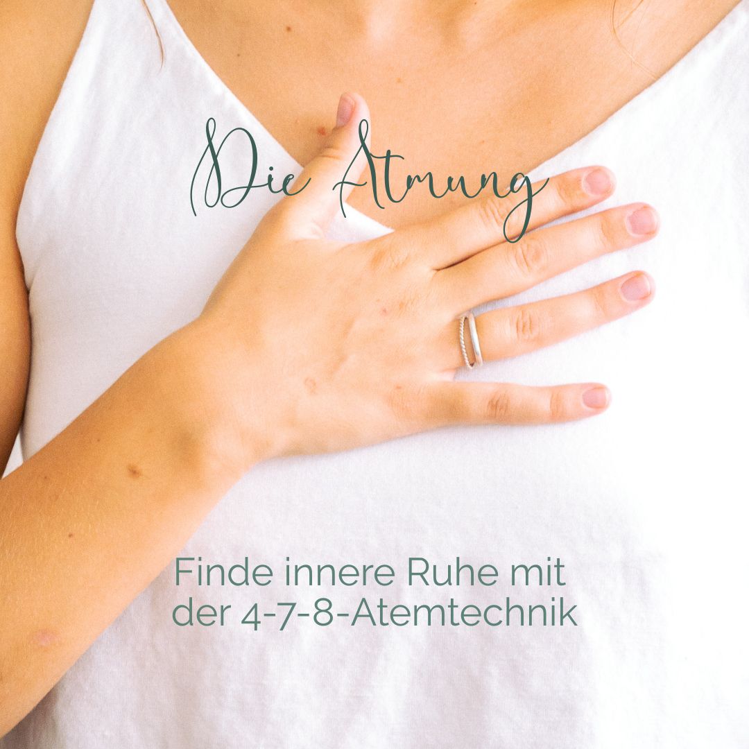 Wenn der Tag zu laut wird: Die 4-7-8-Atmung als dein Anker zur Ruhe