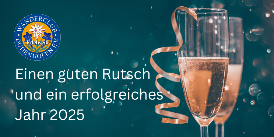 31.12.2024 Einen guten Rutsch in das neue Jahr