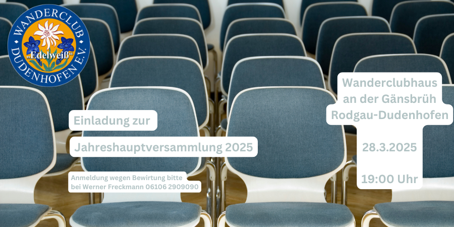 28.03.2025 Jahreshauptversammlung Wanderclub