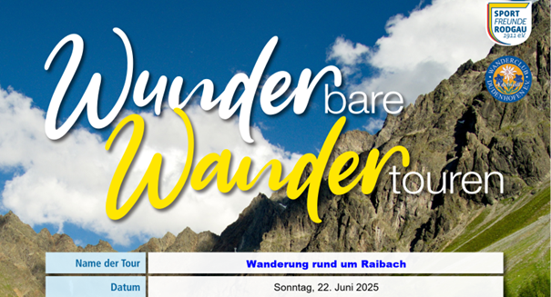 22.06.2025 WUNDERbare WANDERtouren Rund um Raibach