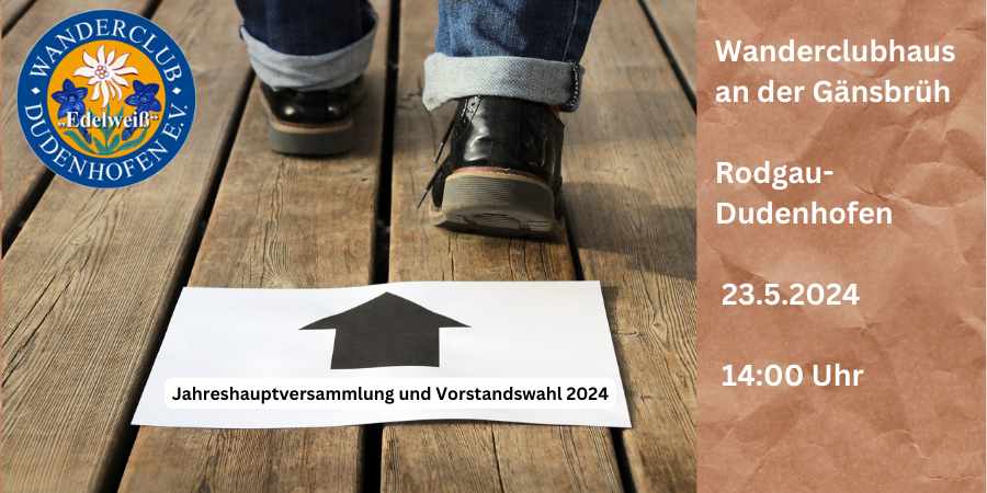 25.05.2024 Jahreshauptversammlung mit Wahlen