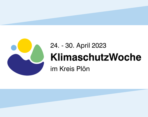 KlimaschutzWoche im Kreis Plön vom 24. - 30.04.