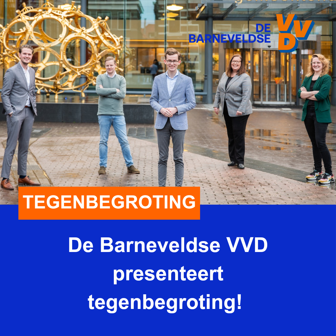 Barneveldse VVD presenteert Tegenbegroting 2025