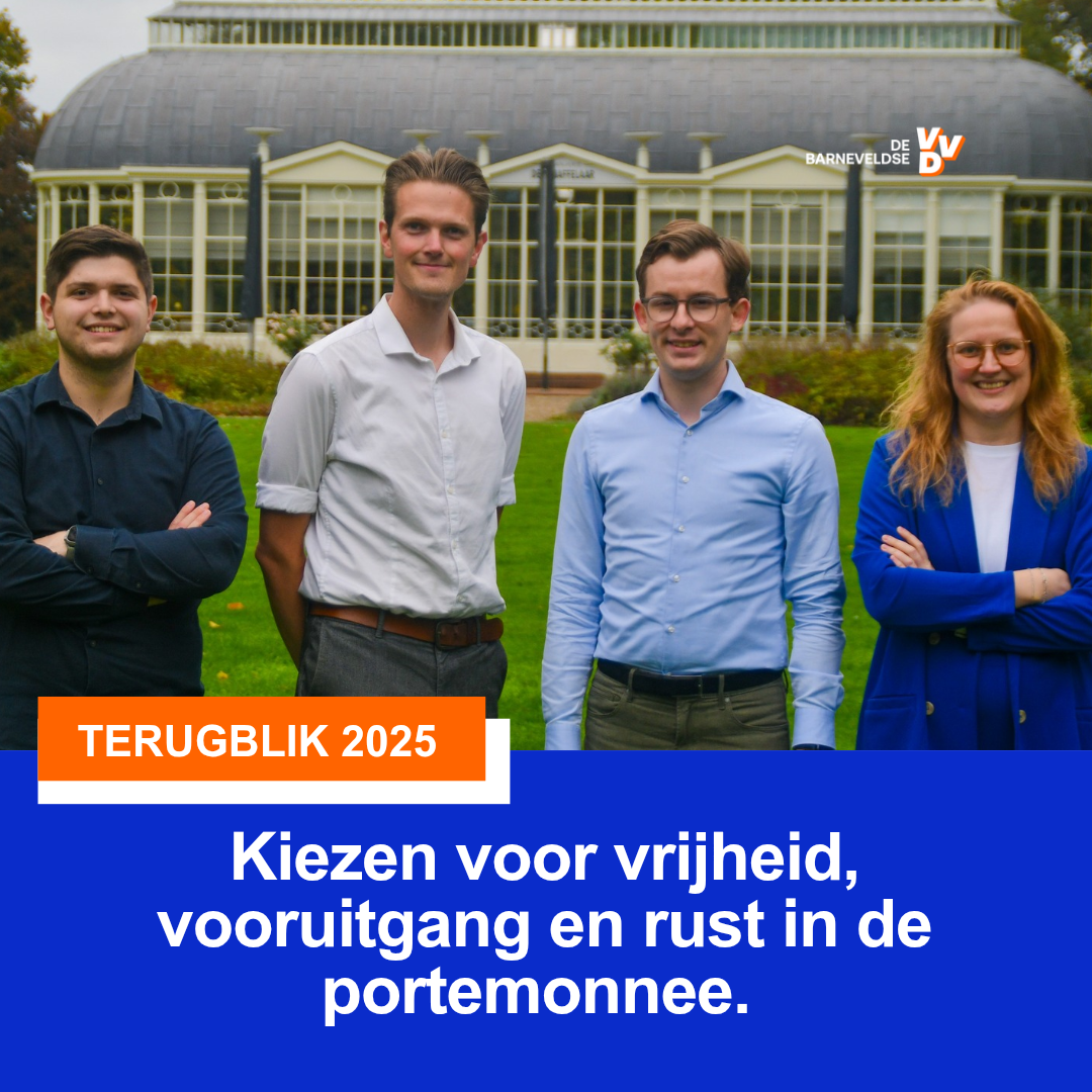 2025: De lokale VVD kiest voor vrijheid, vooruitgang en rust in je portemonnee
